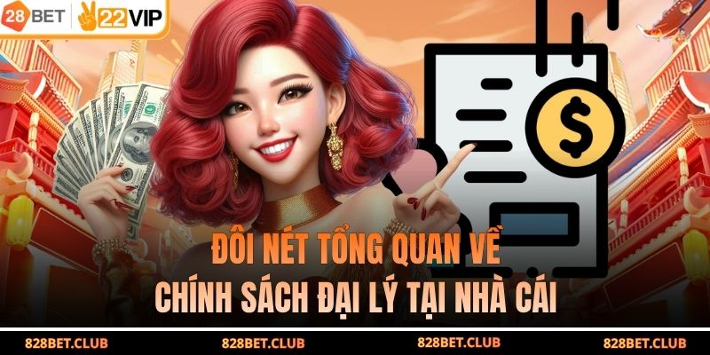 Đôi nét tổng quan về chính sách đại lý tại nhà cái