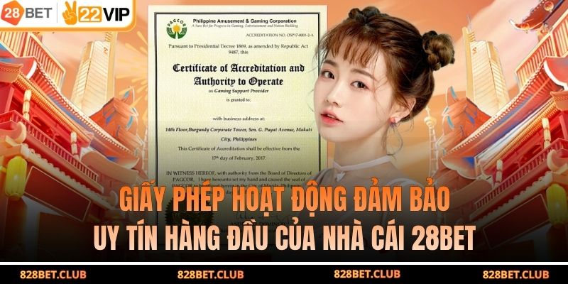 Giấy Phép Hoạt Động Đảm Bảo Uy Tín Hàng Đầu Của Nhà Cái 28BET